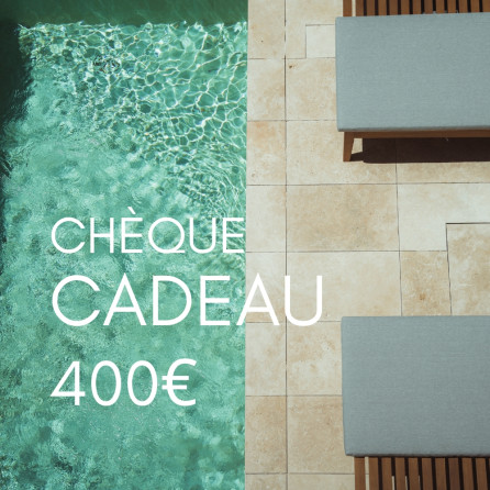 Chèque cadeau de 400 euros